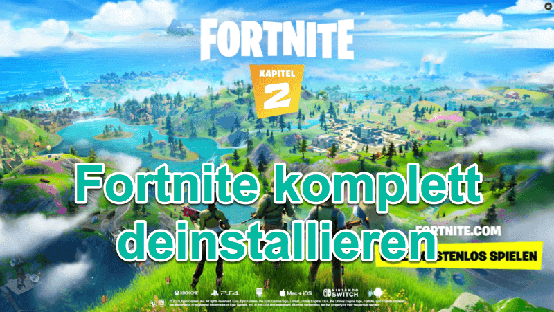 Fortnite deinstallieren